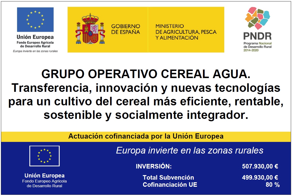 GRUPO OPERATIVO CEREAL AGUA.  Transferencia, innovación y nuevas tecnologías para un cultivo del cereal más eficiente, rentable, sostenible y socialmente integrador.